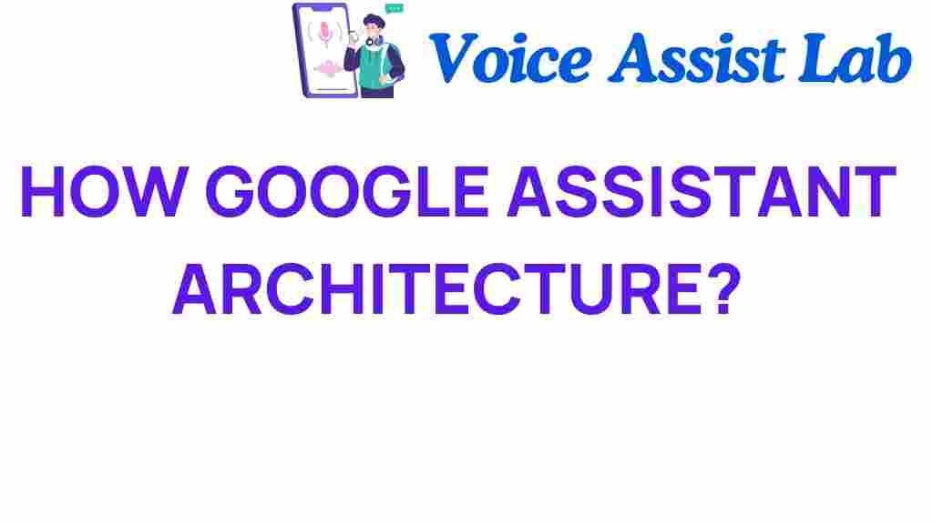 google-assistant-architecture