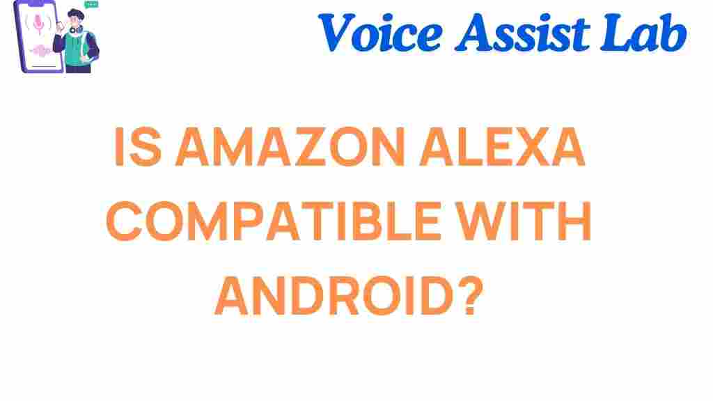 amazon-alexa-compatible-android