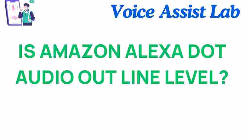 amazon-alexa-audio-output-line-level