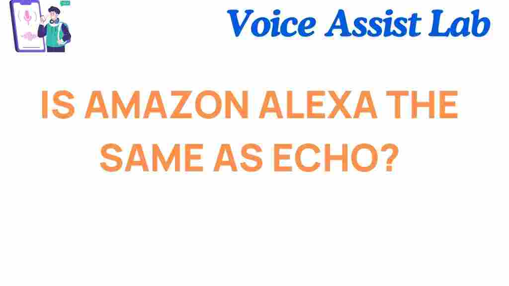 amazon-alexa-same-as-echo