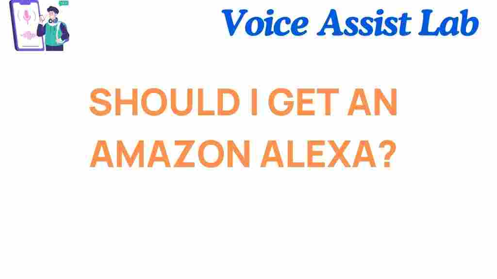 is-amazon-alexa-the-smart-assistant-you-need