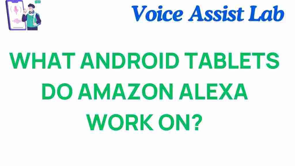 android-tablets-amazon-alexa