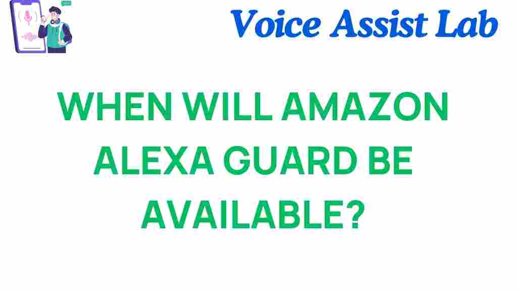 amazon-alexa-guard-launch-date