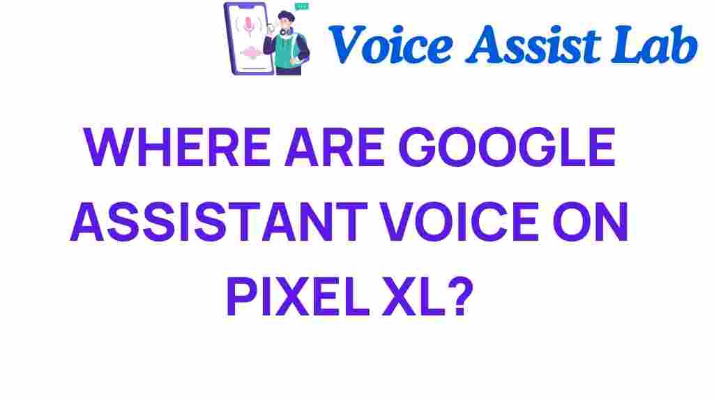 google-assistant-voice-pixel-xl