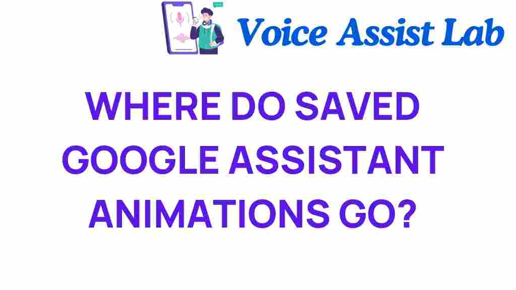 google-assistant-saved-animations
