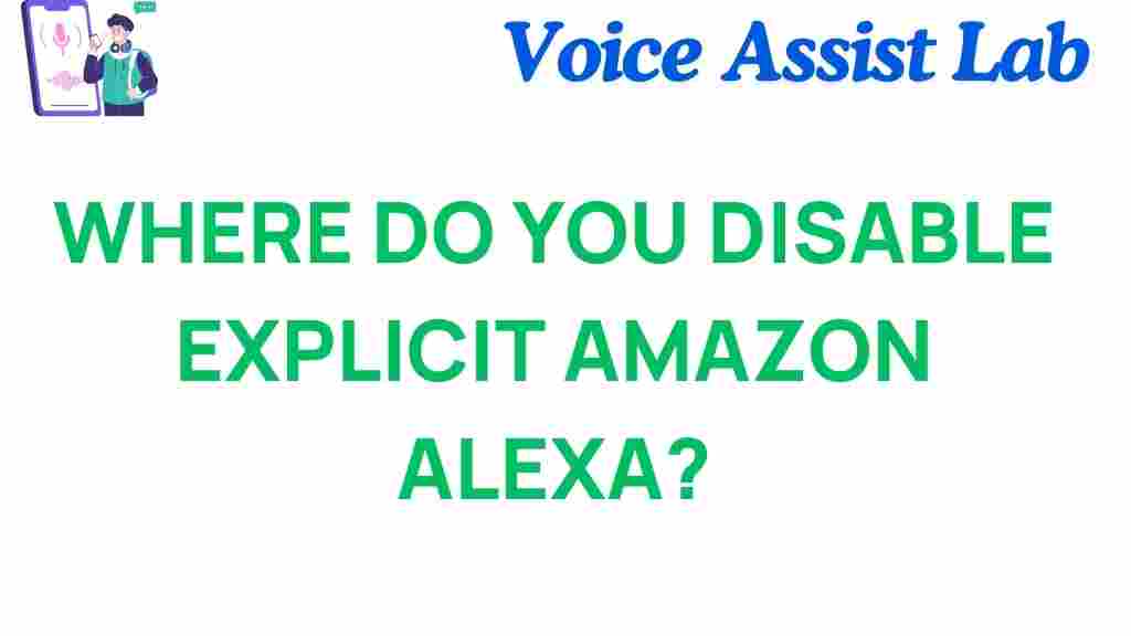 disable-explicit-alexa-content
