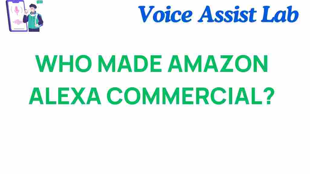 amazon-alexa-commercials-creative-team