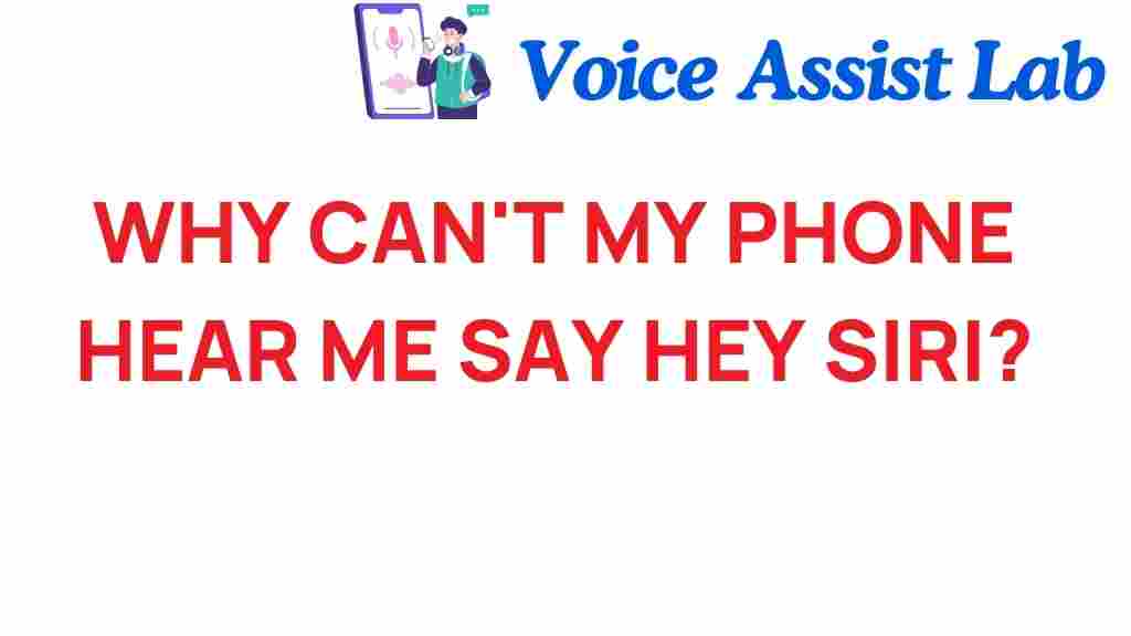 why-cant-my-phone-hear-siri