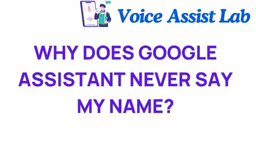 google-assistant-never-say-your-name