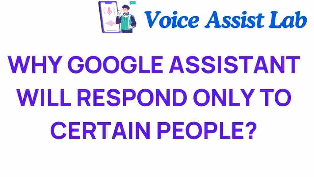 google-assistant-selectively-responds