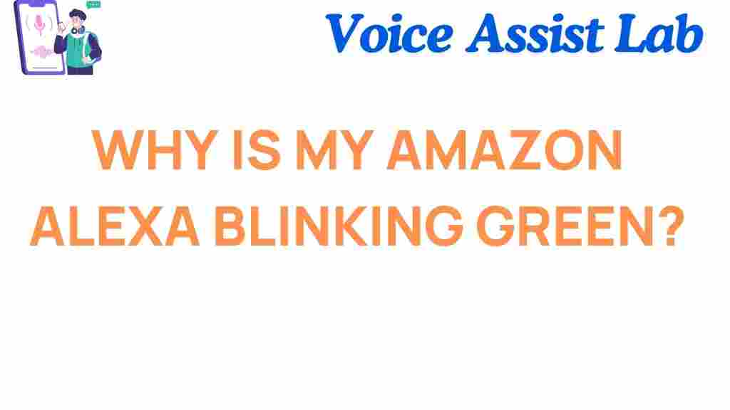 amazon-alexa-blinking-green