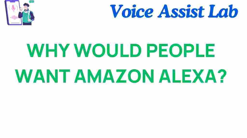 amazon-alexa-why-people-want