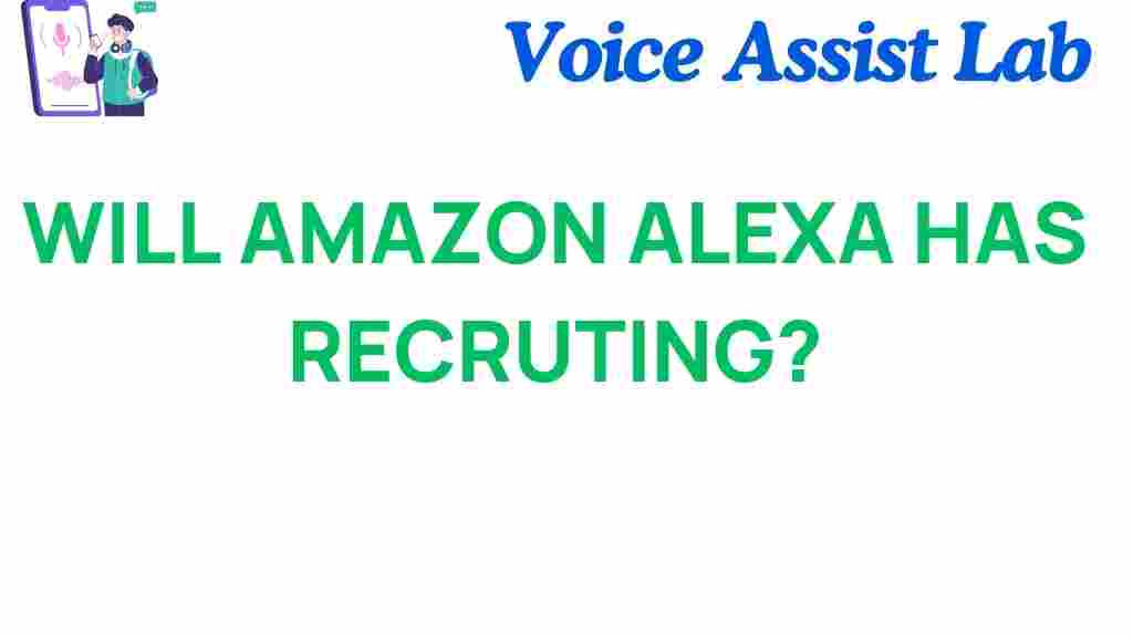will-amazon-alexa-recruiting