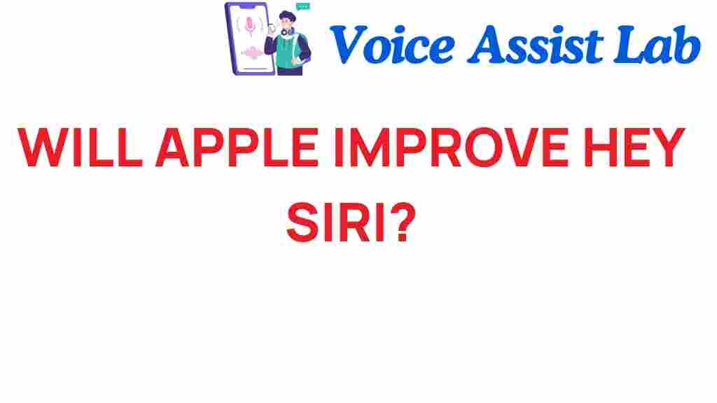 will-apple-improve-hey-siri