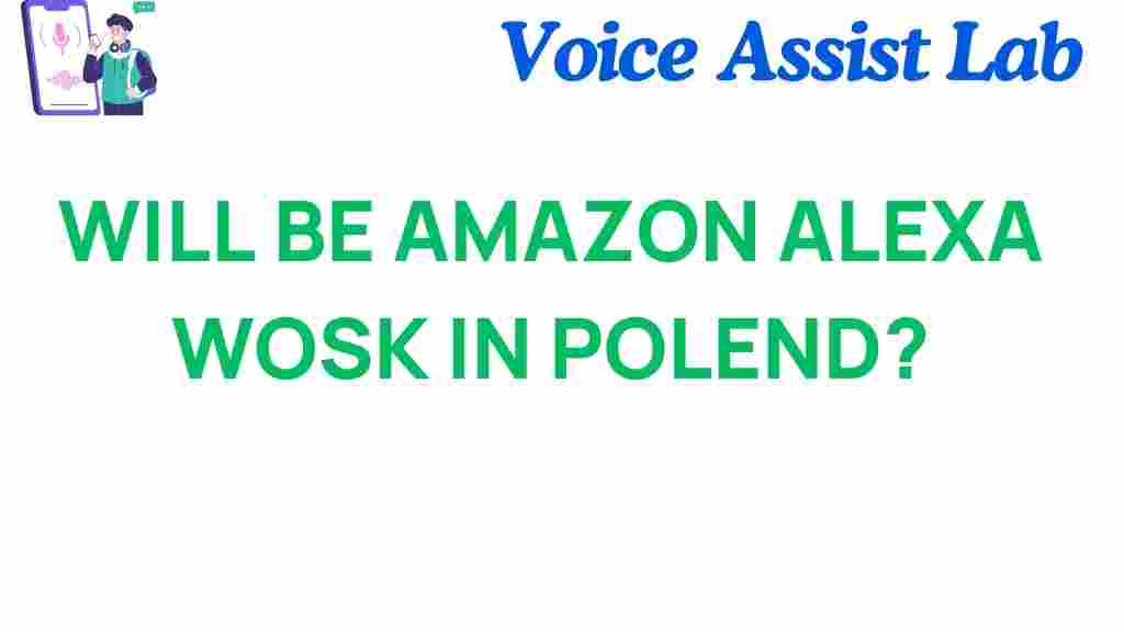 amazon-alexa-work-in-poland