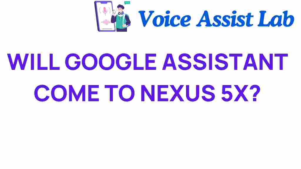 google-assistant-nexus-5x-comeback