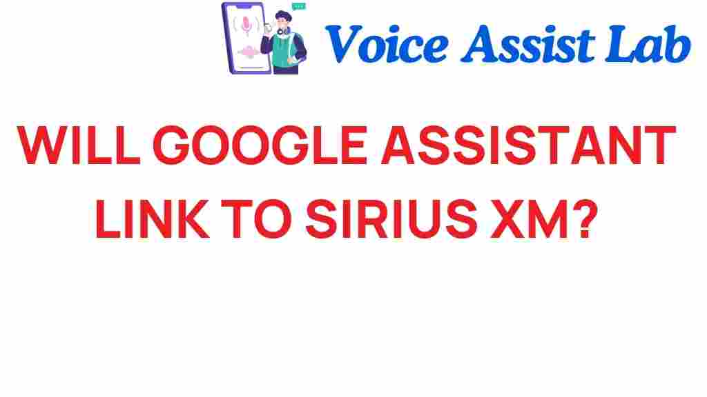 google-assistant-sirius-xm-integration