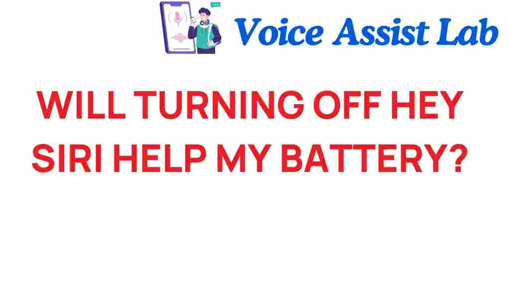 turning-off-hey-siri-battery